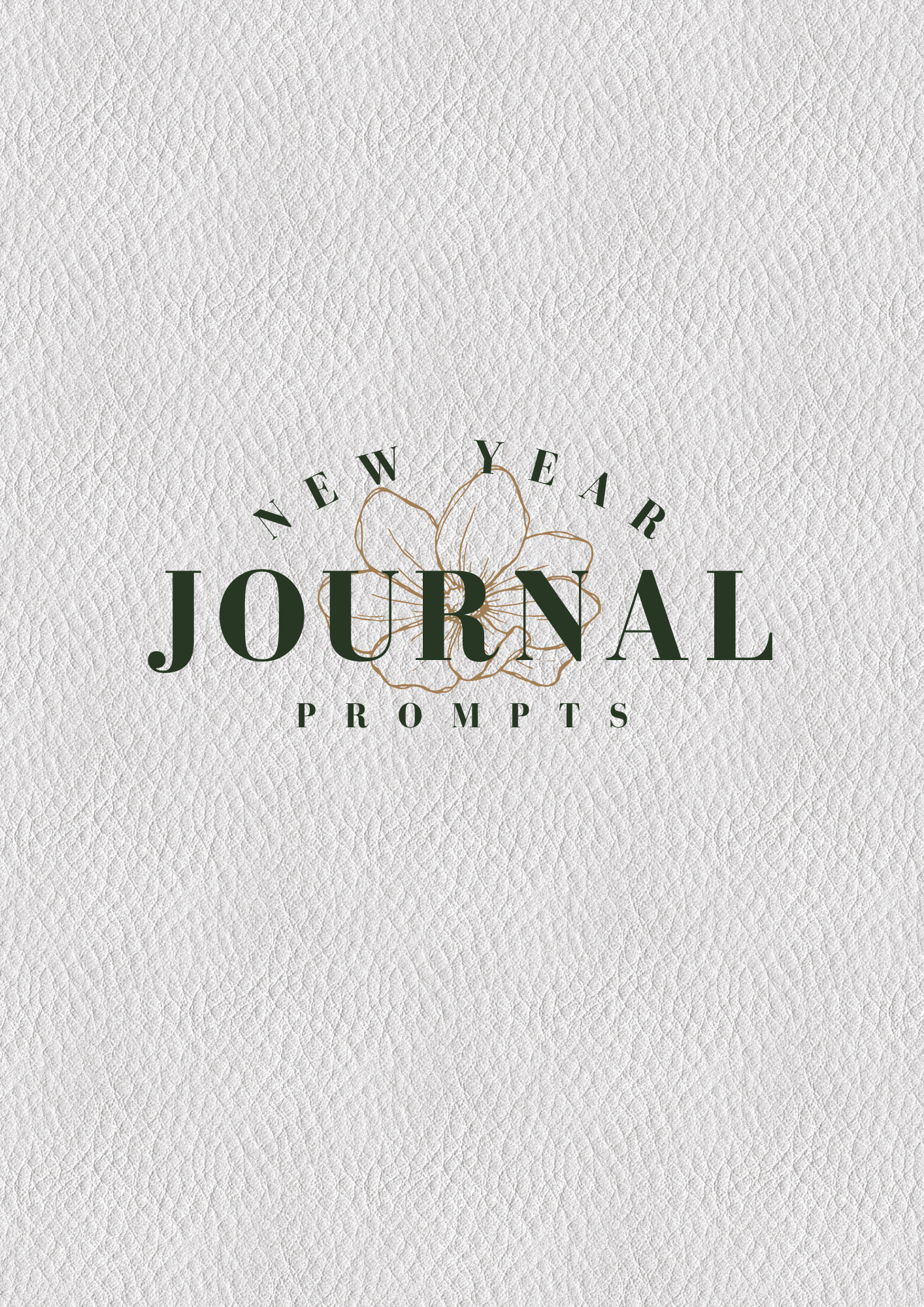 New Year's Journal Prompts: Elevate Your Path to Success in 2025
