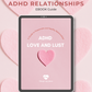 ADHD Love and Lust: A Guide to Passionate and Healthy Relationships