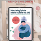 ADHD Children and Explosive Behavior: A Parent's Comprehensive Guide