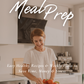 30-Minute Meal Prep: Easy Healthy Recipes & Weekly Plans to Save Time, Money & Stress