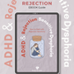 ADHD and RSD: How to Deal with Rejection Sensitivity