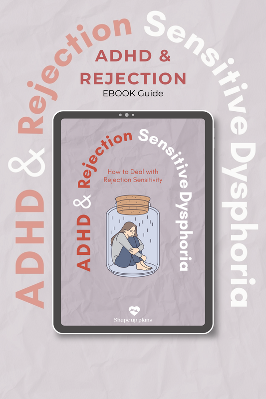ADHD and RSD: How to Deal with Rejection Sensitivity